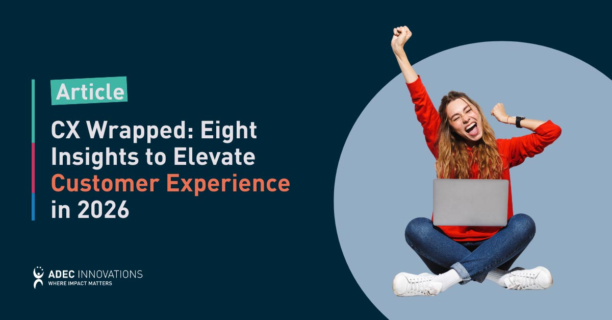 CX Wrapped: Eight Insights to Elevate Customer Experience in 2026