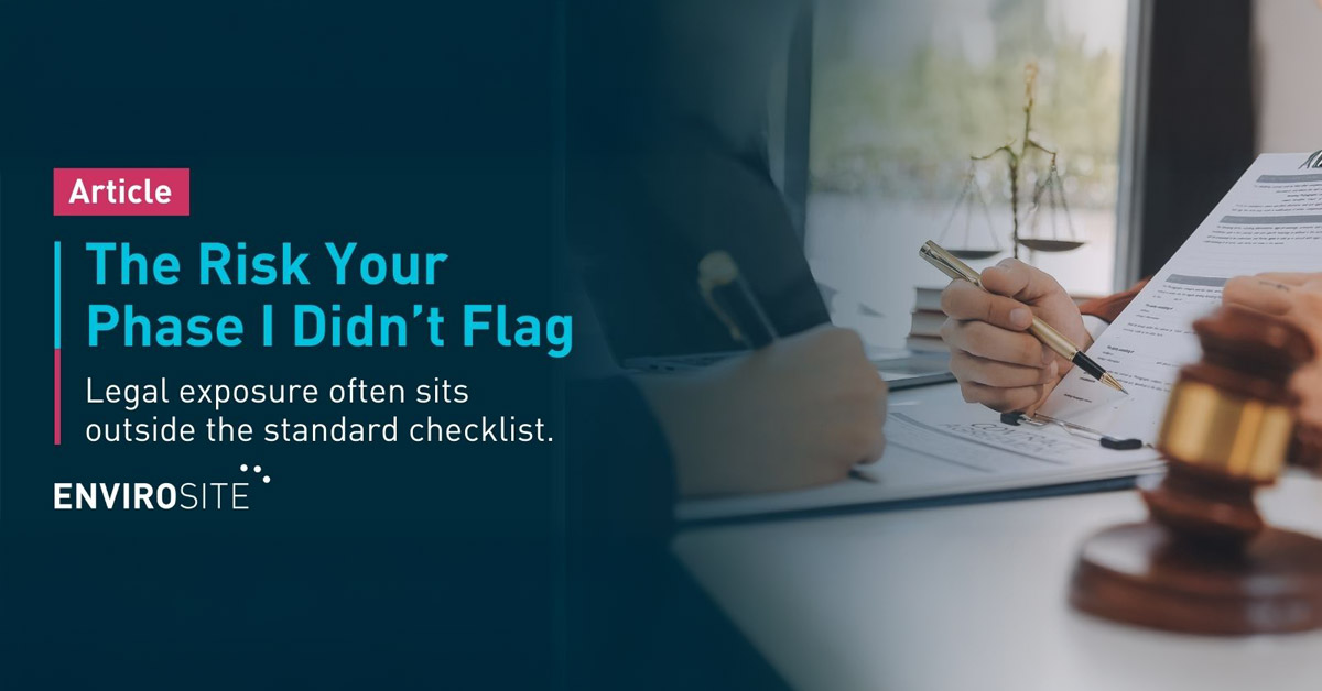 Is Your Phase I Report Missing the Most Legally Toxic Risk? thumbnail